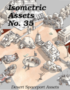 Isometric Assets No. 35, Desert spaceport