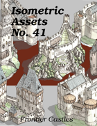 Isometric Assets No. 41, Frontier Castles