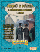 Óramű & Mághia - A gőzkorszak krónikái, 1. szám