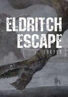 Eldritch Escape: Tokyo