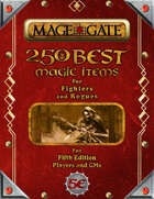 250 Best Magic Items for Fighters and Rogues