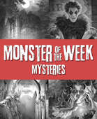 seroRPG's Monster of the Week Mysteries [BUNDLE]