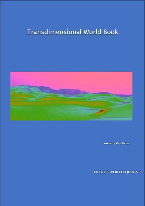 Transdimensional World Book - Exotic World Designs | Transdimensional ...