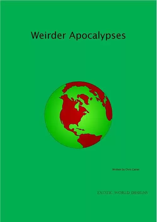 Cover of Weirder Apocalypses