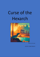 Curse of the Hexarch