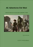 AE: Adventures Out West