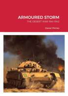 Armoured Storm: The Desert War 1941-1942