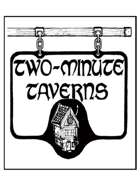 Two-Minute Taverns