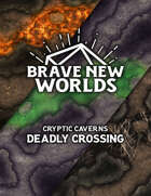 Cryptic Caverns: Deadly Crossing