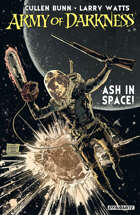 Army Of Darkness: Ash In Space!
