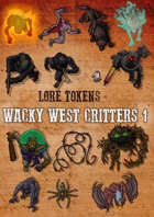 LORE: Wacky West Critters I
