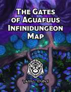 Infinidungeon Map: The Gates of Aguafuus