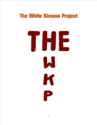 The White Kimono Project