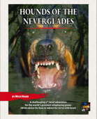 Hounds of the Neverglades