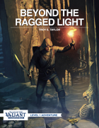 Beyond the Ragged Light