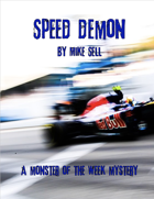 Speed Demon: A Monster of the Week Mystery