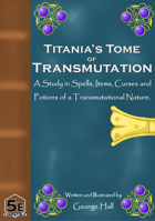 Titania's Tome of Transmutation