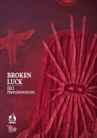Broken Luck - a Troika zine