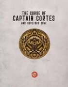 The Curse of Captain Cortés