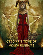 Crecira's Tome of Hidden Horrors (Preview)