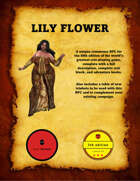 Lily Flower - A Unique NPC (and Trinket Table)