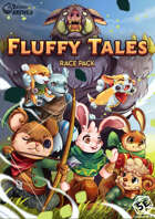 Fluffy Tales Race pack [5e]
