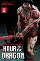 The Cimmerian: Hour Of The Dragon #1