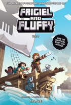The Minecraft-inspired Misadventures of Frigiel and Fluffy Vol 3