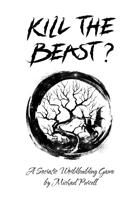 Kill the Beast?