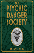The Psychic Danger Society