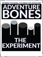 Adventure Bones - The Experiment