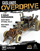 Gaslands Overdrive #1: Alone in the Wasteland