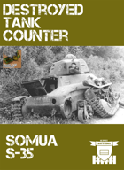 Destroyed Tank Counter Somua S-35