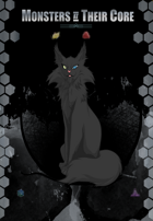 Monsters at their Core