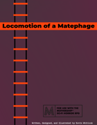 Locomotion of a Matephage