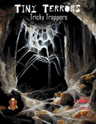 Tiny Terrors #1 Tricky Trappers