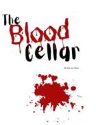 The Blood Cellar: A Single-Page Adventure