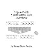 Rogue Deck - Layered Play