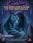 Survivor's Guide to the Frostwilds