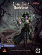Fateless: Snowbllight of the Neverwood