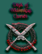 Deck of Whimsical Curses