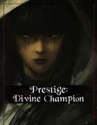 Prestige: Divine Champion