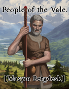 Masym Bergdesk — People of the Vale