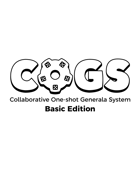 COGS - Generic One-shot Generala System: Basic Edition