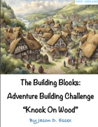 Adventure Building Challenge- Knock on Wood