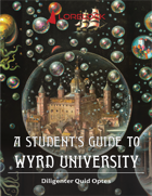 A Student's Guide to Wyrd University