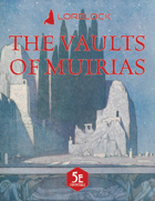The Vaults of Muirias