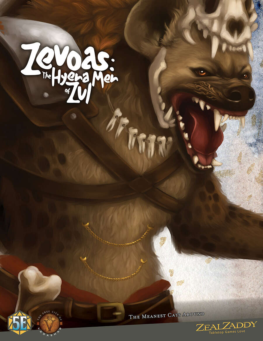 Zevoas: The Hyena Men of Zul - ZealZaddy | DriveThruRPG