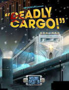 Neon Blues Presents: Deadly Cargo