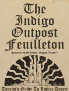 Soulblight - The Indigo Outpost Feuilleton - Issue I: The Lothor Desert